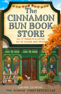 Cinnamon Bun Book Store. Laurie Gilmore.