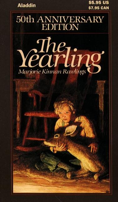Item #569036 The Yearling (50th Anniversary Edition). Marjorie Kinnan Rawlings