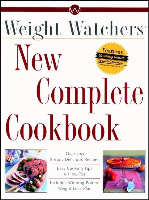 Item #549953 Weight Watchers New Complete Cookbook. Weight Watchers