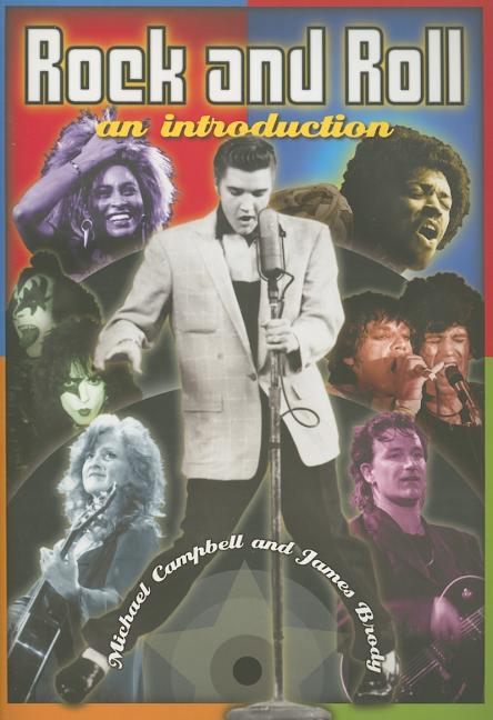 Rock and Roll: An Introduction | Michael Campbell, James, Brody
