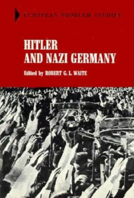 Item #2926 Hitler and Nazi Germany. Waite