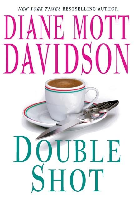 Item #6296 Double Shot (Goldy, Book 12). Diane Mott Davidson