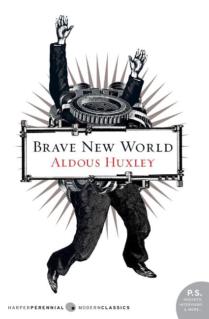 Brave New World. Aldous Huxley.