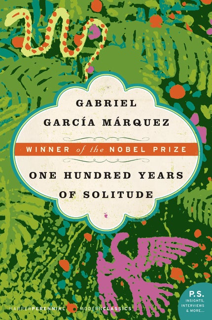 One Hundred Years of Solitude (P.S.) (Modern Classics. Gabriel Garcia Marquez.