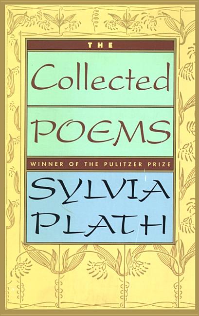Item #575739 The Collected Poems. Sylvia Plath