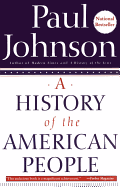 Item #574979 A History of the American People. Paul Johnson