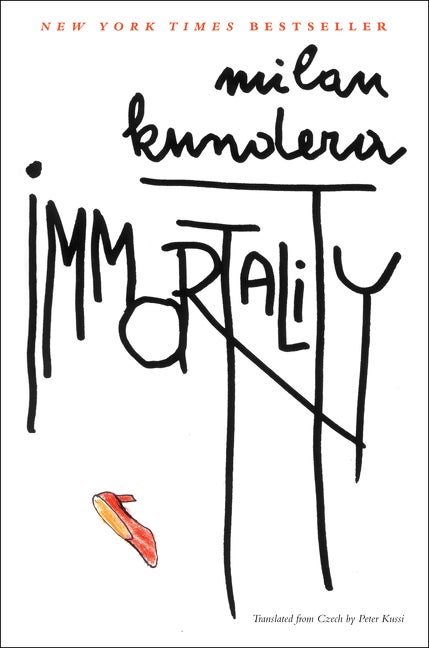 Immortality (Perennial Classics. Milan Kundera.