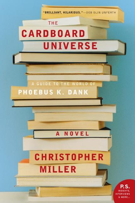 Cardboard Universe, The: A Guide to the World of Phoebus. Christopher Miller.