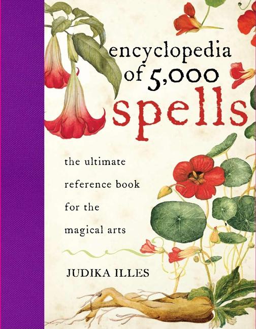 Item #22132 Encyclopedia of 5,000 Spells. Judika Illes