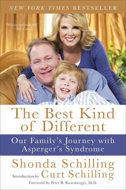 Item #24422 The Best Kind of Different: Our Family's Journey with Asperger's Syndrome. Shonda...