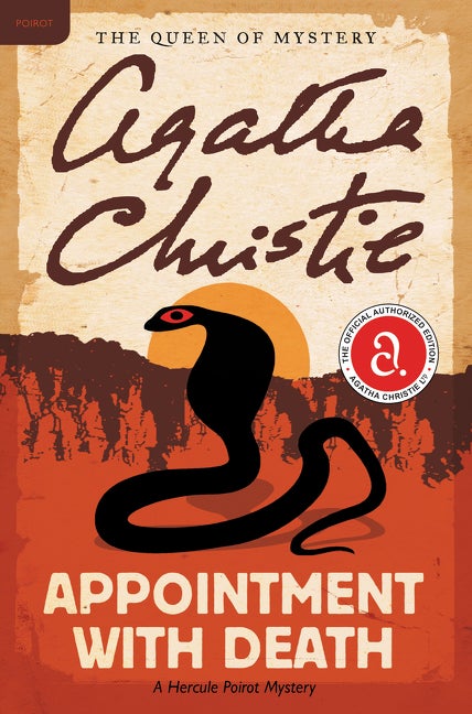 Appointment with Death: A Hercule Poirot Mystery (Hercule Poirot Mysteries. Agatha Christie.