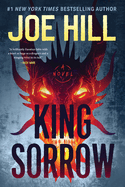 Item #620261 King Sorrow. Joe Hill