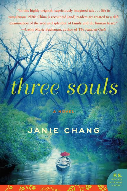 Item #28081 Three Souls: A Novel (P.S.). Janie Chang.