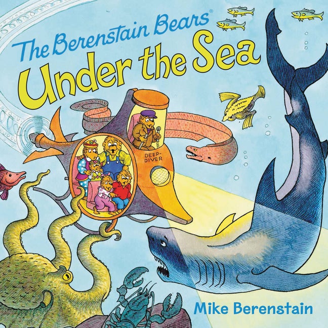 Item #488260 The Berenstain Bears Under the Sea. Mike Berenstain