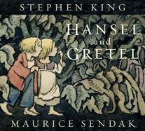 Item #603734 Hansel and Gretel. Stephen King