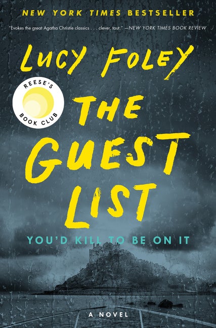 The Guest List: A Novel. Lucy Foley.