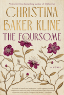 Foursome. Christina Baker Kline.