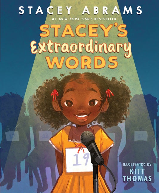 Item #548139 Stacey’s Extraordinary Words. Stacey Abrams
