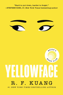 Yellowface: A Reese's Book Club Pick. R. F Kuang.