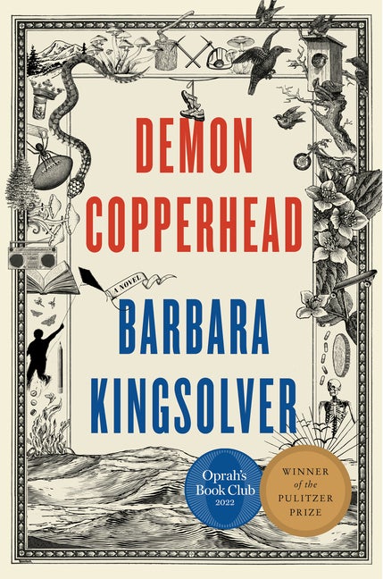 Item #560222 Demon Copperhead: A Novel. Barbara Kingsolver