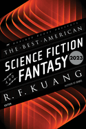 Item #572214 The Best American Science Fiction and Fantasy 2023. R. F Kuang, John Joseph, Adams