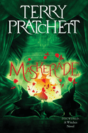 Maskerade: A Discworld Novel. Terry Pratchett.