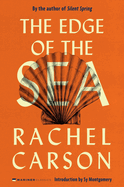 Item #618939 Edge of the Sea. Rachel Carson
