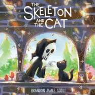Item #614837 Skeleton and the Cat. Brandon James Scott