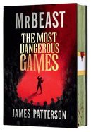 Item #620637 The Most Dangerous Game (Deluxe Limited Edition). James Patterson, Beast