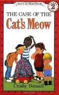 Item #618221 The Case of the Cat's Meow. Crosby Bonsall