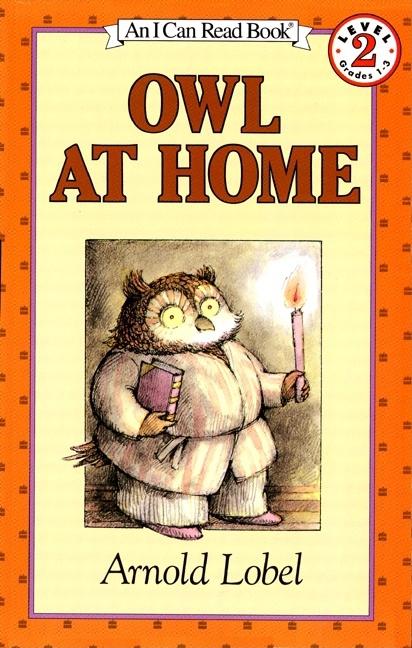 Item #618227 Owl at Home (I Can Read Level 2). Arnold Lobel
