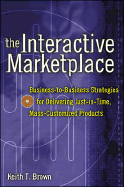 Item #596582 Interactive Marketplace. Keith T. Brown