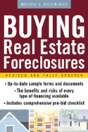Item #592815 Buying Real Estate Foreclosures. Melissa S. Kollen-Rice