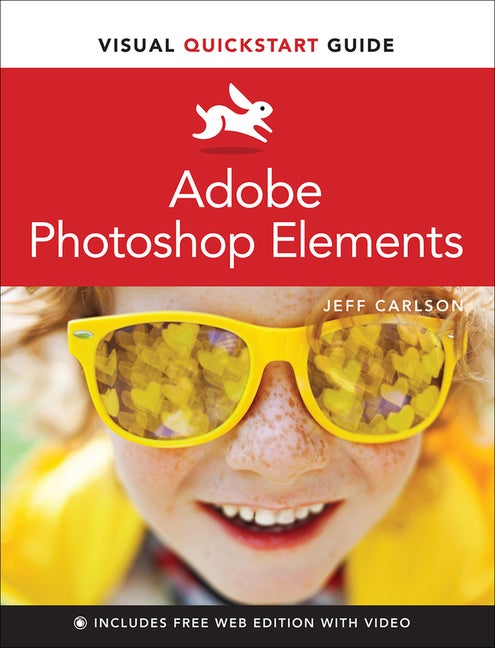 Item #559566 Adobe Photoshop Elements Visual QuickStart Guide. Jeff Carlson