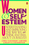 Item #571453 Women and Self-Esteem: Understanding and Improving the Way We Think and Feel...