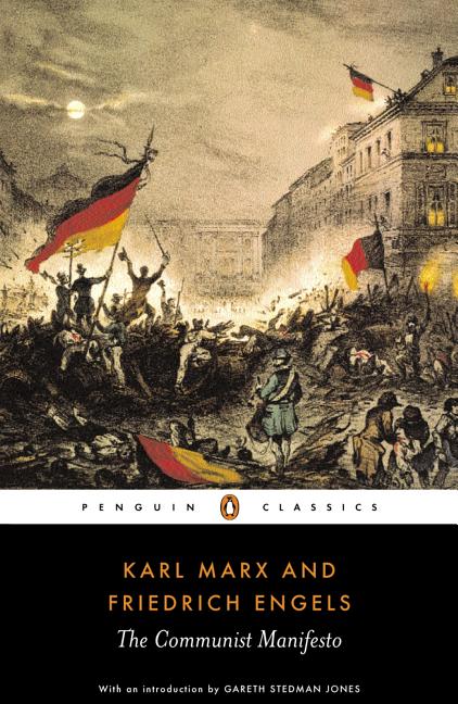 Item #493448 The Communist Manifesto (Penguin Classics). Karl Marx, Friedrich, Engels