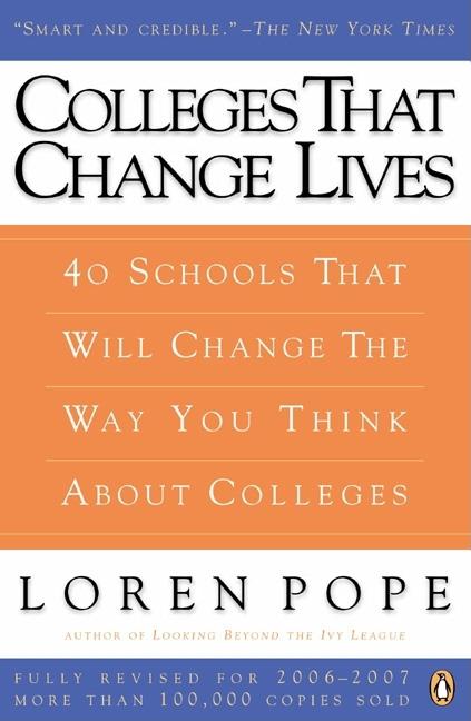 Item #503412 Colleges That Change Lives: 40 Schools That Will Change the Way You Think About...