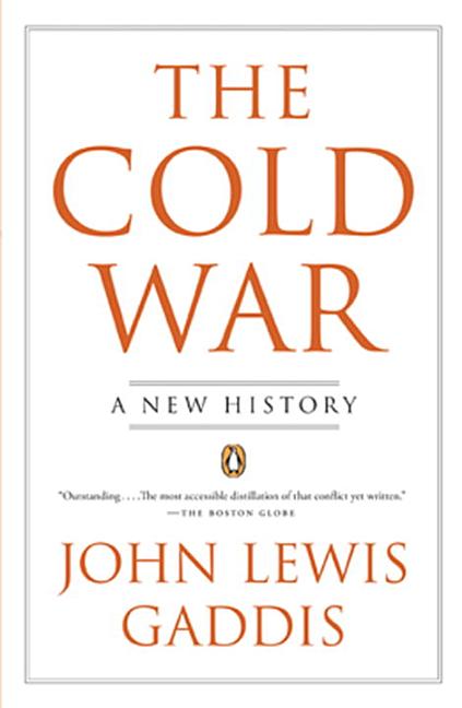 Item #616292 The Cold War: A New History. John Lewis Gaddis