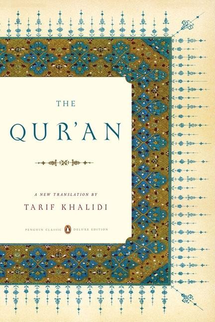 Item #46373 The Qur'an: A New Translation. Tarif Khalidi