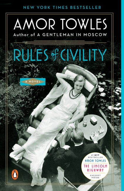 Rules of Civility: A Novel. Amor Towles.