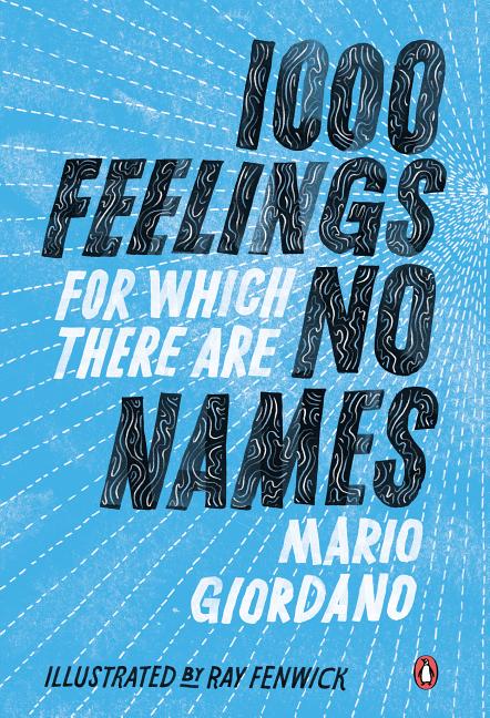 Item #500248 1,000 Feelings for Which There Are No Names. Mario Giordano