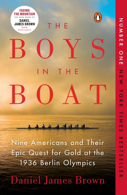 Item #617669 The Boys in the Boat: Nine Americans and Their Epic Quest for Gold at the 1936...