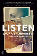 Listen. Sacha Bronwasser.