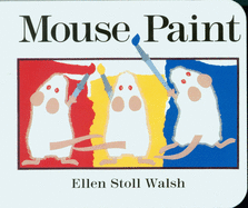 Item #612362 Mouse Paint. Ellen Stoll Walsh