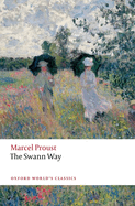 The Swann Way. Marcel Proust, Adam, Watt, Brian, Nelson.