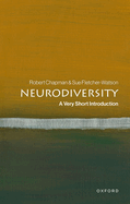 Item #616345 Neurodiversity: A Very Short Introduction. Robert Chapman, Sue, Fletcher-Watson