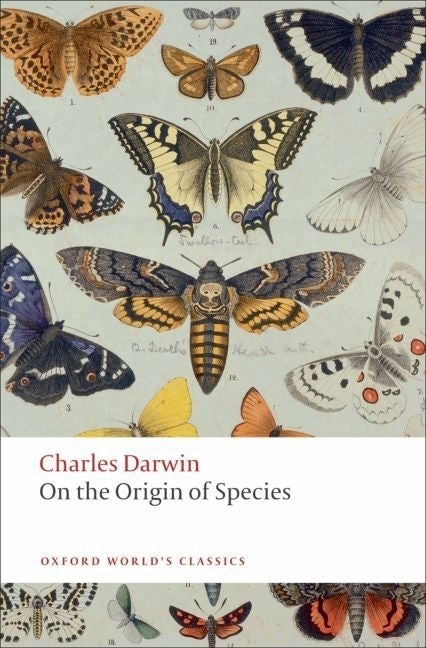 Item #561841 On the Origin of Species (Oxford World's Classics). Charles Darwin