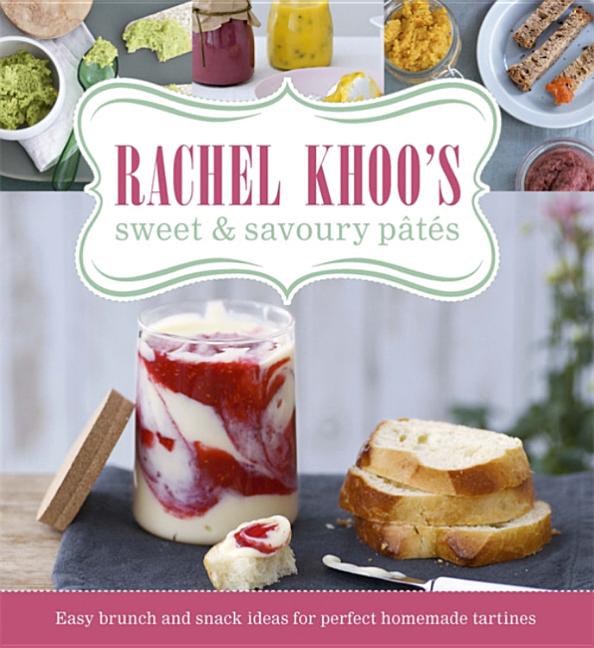 Item #59835 Rachel Khoo's Sweet and Savoury Pâtés. Rachel Khoo