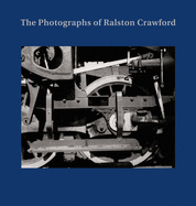 Item #574442 The Photographs of Ralston Crawford. Keith F. Davis