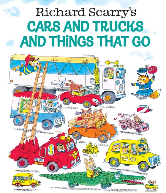Item #471948 Richard Scarry's Cars and Trucks and Things That Go. Richard Scarry